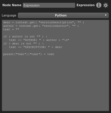 The expression code drives a plug in the main branch, but will be empty if the appropriate Context Variables haven't been assigned.